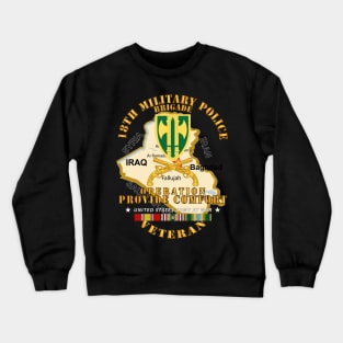 Operation Provide Comfort - 18th MP Brigade w COMFORT SVC Crewneck Sweatshirt